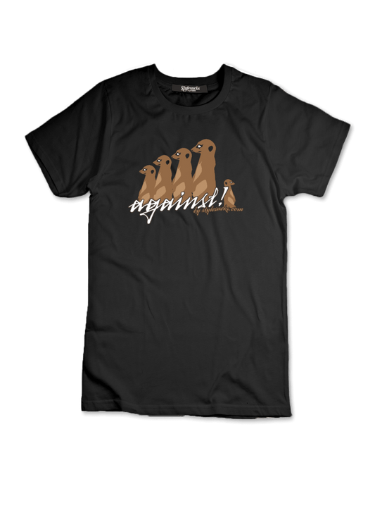 Against! T-Shirt